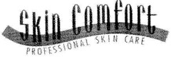 Skin Comfort PROFESSIONAL SKIN CARE