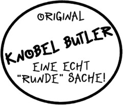 ORIGINAL KNOBEL BUTLER EINE ECHT "RUNDE" SACHE!