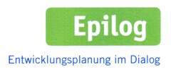 Epilog Entwicklungsplanung im Dialog