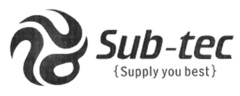 Sub-tec {Supply you best}
