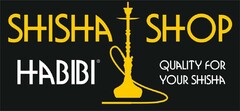 SHISHA SHOP HABIBI QUALITY FOR YOUR SHISHA