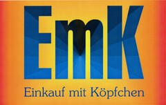 EmK Einkauf mit Köpfchen