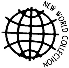 NEW WORLD COLLECTION