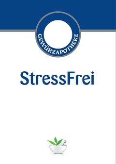GEWÜRZAPOTHEKE StressFrei