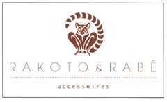 RAKOTO&RABÉ accessoires