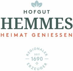 HOFGUT HEMMES HEIMAT GENIESSEN REGIONALER ERZEUGER SEIT 1690