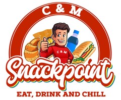 C & M Snackpoint EAT, DRINK AND CHILL