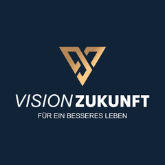 VISION ZUKUNFT FÜR EIN BESSERES LEBEN