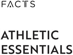 FACTS ATHLETIC ESSENTIALS