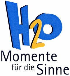 H2O Momente für die Sinne