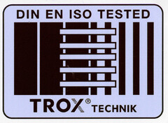 DIN EN ISO TESTED TROX TECHNIK