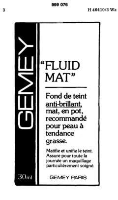 GEMEY "FLUID MAT"