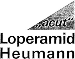 "acut" Loperamid Heumann