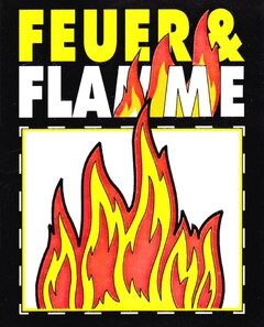 FEUER & FLAMME