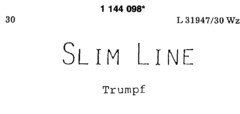 SLIM LINE Trumpf