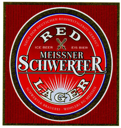 MEISSNER SCHWERTER RED LAGER
