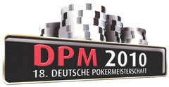 DPM 2010 18. DEUTSCHE POKERMEISTERSCHAFT