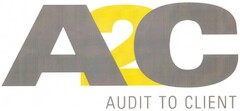 A2C AUDIT TO CLIENT