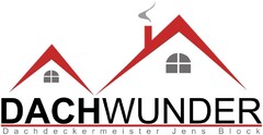 DACHWUNDER