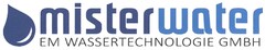 misterwater EM WASSERTECHNOLOGIE GMBH