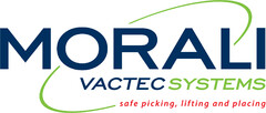 MORALI VACTEC SYSTEMS safe picking, lifting and placing