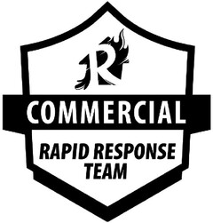 R COMMERCIAL RAPID RESPONSE TEAM