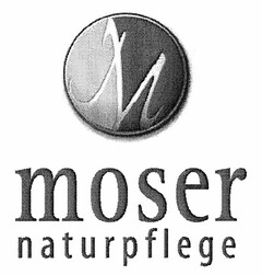 moser naturpflege