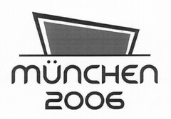 MÜNCHEN 2006