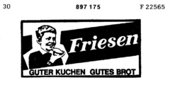 Friesen GUTER KUCHEN GUTES BROT