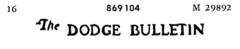 The DODGE BULLETIN