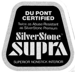 DU PONT CERTIFIED Silver Stone supra