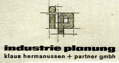 ip industrie planung klaus hermanussen + Partner gmbh