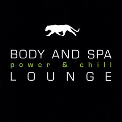 BODY AND SPA power & chill LOUNGE