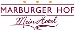 MARBURGER HOF Mein Hotel