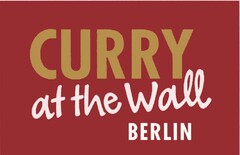 CURRY at the Wall BERLIN