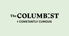 The COLUMBIST CONSTANTLY CURIOUS
