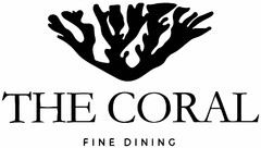 THE CORAL FINE DINING