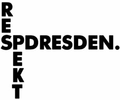 RESPEKT DRESDEN.