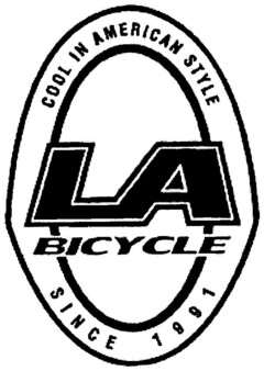 COOL IN AMERICAN STYLE LA BICYCLE SINCE 1991