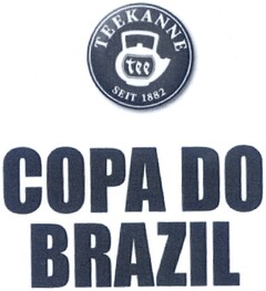 Teekanne seit 1882 Copa do Brazil