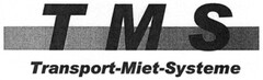 TMS Transport-Miet-Systeme