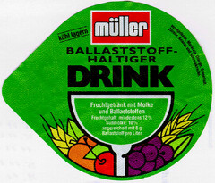 müller BALLASTSTOFFHALTIGER DRINK
