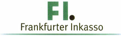 FI. Frankfurter Inkasso