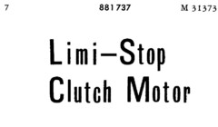 Limi-Stop Clutch Motor