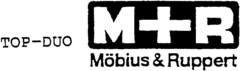 TOP-DUO M+R Möbius & Ruppert