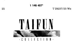 TAIFUN COLLECTION