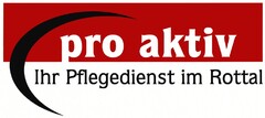 pro aktiv Ihr Pflegedienst im Rottal