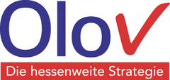 Olov Die hessenweite Strategie