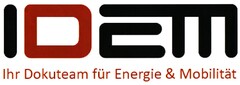 IDEM Ihr Dokuteam für Energie & Mobilität