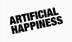 ARTIFICIAL HAPPINESS